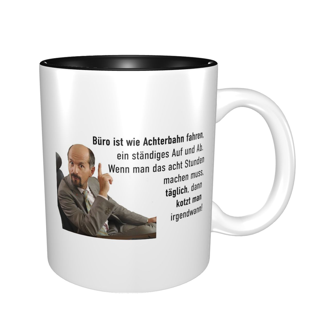 Coffee And Tea Quotes Funny - Stromberg Office Wisdom Quote Mug Tasses