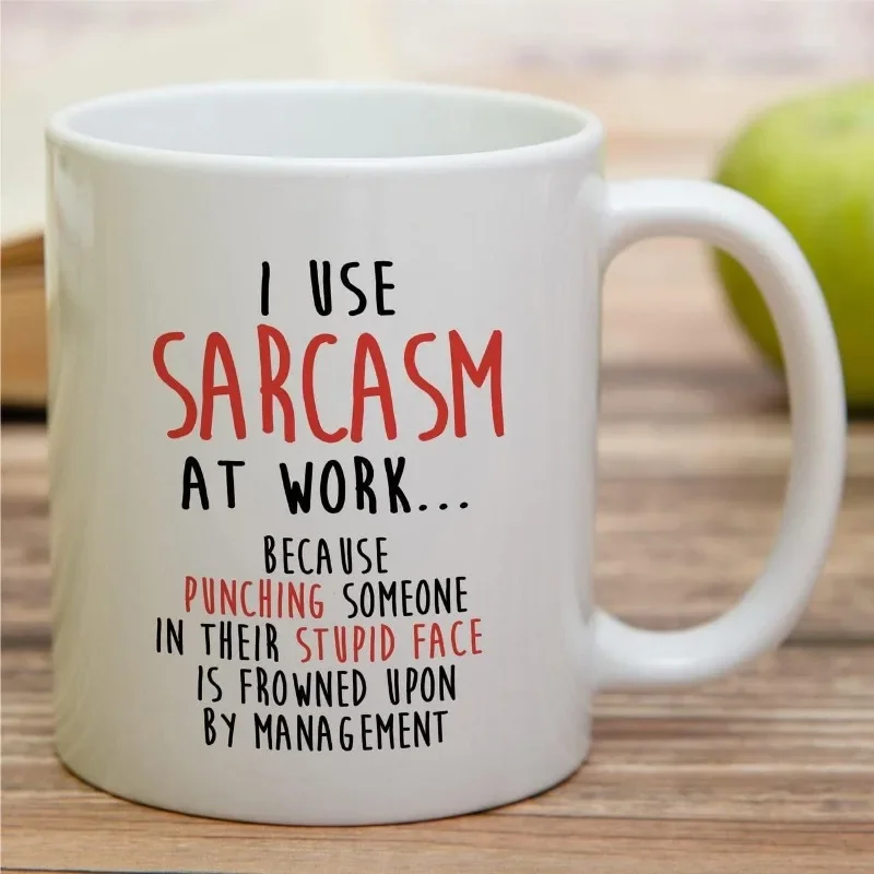 Coffee And Tea Quotes Funny - J'utilise le sarcasme au travail parce